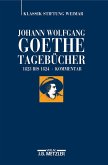Johann Wolfgang Goethe: Tagebücher (eBook, PDF) Johann Wolfgang Goethe: Tagebücher (eBook, PDF)