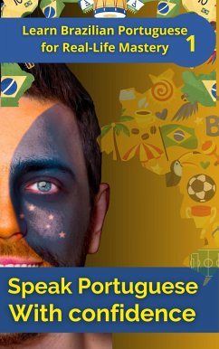 Speak Portuguese with Confidence 1 (eBook, ePUB) - Elshenawy, Mohamed