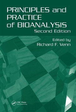 Principles and Practice of Bioanalysis (eBook, ePUB)