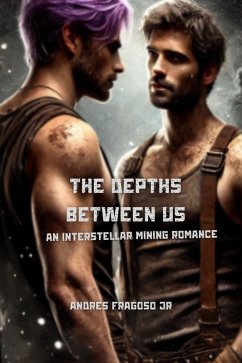 The Depths Between Us (eBook, ePUB) - Fragoso, Andres