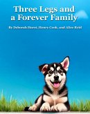 Three Legs and a Forever Family (eBook, ePUB)