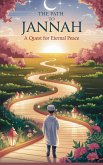 The Path to Jannah (Young Adult Fiction: Religious - Muslim, #1) (eBook, ePUB) The Path to Jannah (Young Adult Fiction: Religious - Muslim, #1) (eBook, ePUB)