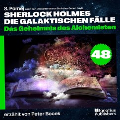 Cover Das Geheimnis des Alchemisten (Sherlock Holmes - Die galaktischen Fälle, Folge 48) (MP3-Download)