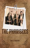 The Pharisees (eBook, ePUB) The Pharisees (eBook, ePUB)