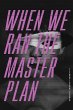 When We Ran The Master Plan (eBook,... - Bild 1