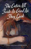 The Cuties All Taste As Good As They Look (eBook, ePUB)