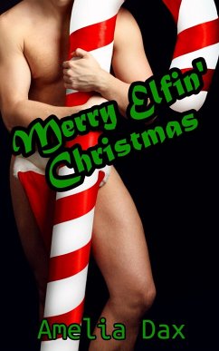 Merry Elfin' Christmas (eBook, ePUB) - Dax, Amelia