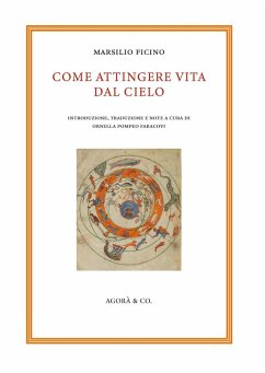 Come attingere vita dal cielo - Ficino, Marsilio