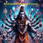 Rudraksha Mystical Powers (Mythology, #1) (eBook, ePUB)