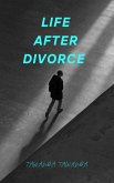 Life After Divorce (eBook, ePUB) Life After Divorce (eBook, ePUB)