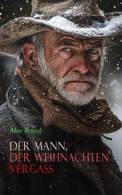 Cover Der Mann, der Weihnachten vergaß (eBook, ePUB)