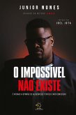 O impossível não existe (eBook, ePUB)