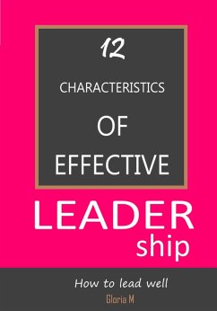 Cover 12 Characteristics of Effective Leadership (eBook, ePUB)