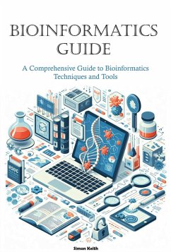 Bioinformatics Guide (eBook, ePUB) - Keith, Simon