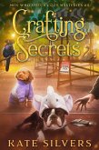 Crafting Secrets (Men Who Stitch Mysteries, #5) (eBook, ePUB)