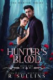 Hunter's Blood (The Hunter, #1) (eBook, ePUB)