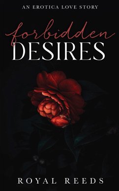 Cover Forbbiden Desires: Erotic Romance (eBook, ePUB)