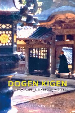 Dogen Kigen - Lothar Nestler