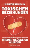 Narzissmus in toxischen Beziehungen