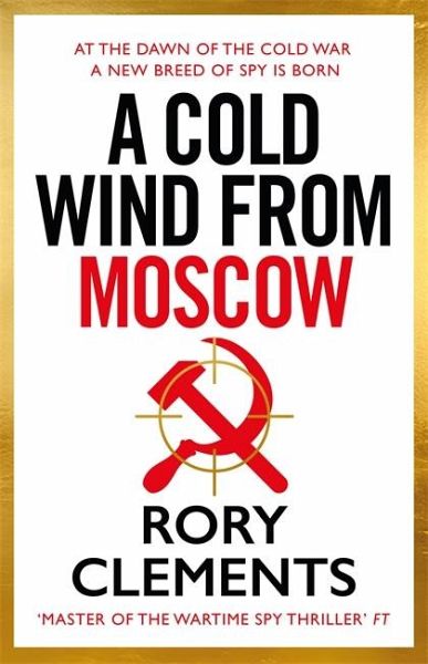 Cold Wind From Moscow: The brand new 2025 thriller from the master of spy fiction Cold Wind From Moscow: The brand new 2025 thriller from the master of spy fiction