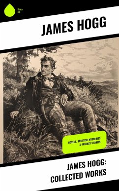 Cover James Hogg: Collected Works (eBook, ePUB)