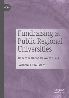 Fundraising at Public Regional Universities - Broussard, William J.