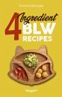 4-Ingredient BLW Recipes - Bild 1