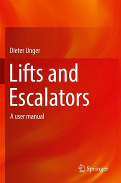 Lifts and Escalators - Unger, Dieter