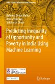 Predicting Inequality of Opportunity and Poverty in India Using Machine Learning Predicting Inequality of Opportunity and Poverty in India Using Machine Learning