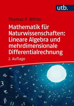 Cover Mathematik für Naturwissenschaften: Lineare Algebra und mehrdimensionale Differentialrechnung