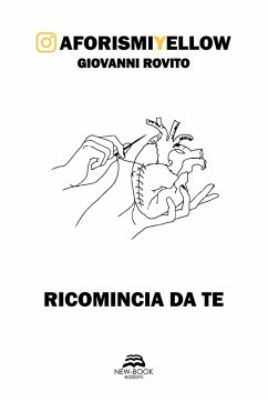 Ricomincia da te. AforismiYellow - Rovito, Giovanni