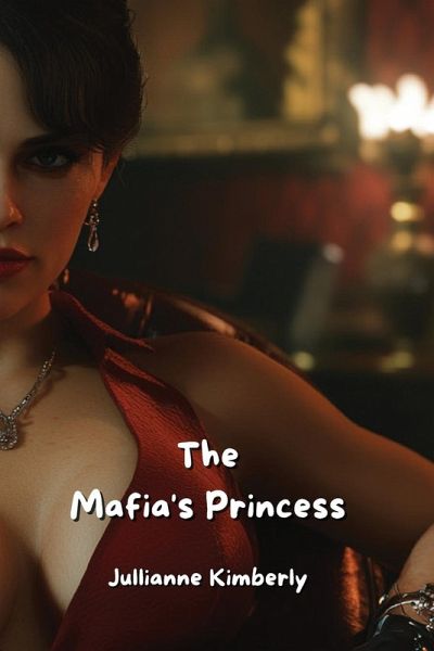 The Mafia's Princess