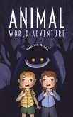 Animal World Adventure Animal World Adventure