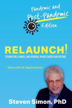 Cover Relaunch! Stagnation, Change, and Renewal in Mid-Career and Beyond - Pandemic and Post-Pandemic Edition
