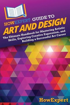 HowExpert Guide to Art and Design - Howexpert