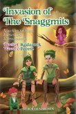Invasion of the Snaggmits Invasion of the Snaggmits