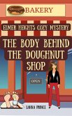 The Body Behind the Doughnut Shop (Elmer Heights, #1) (eBook, ePUB)