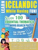 LEARN ICELANDIC WHILE HAVING FUN! - FOR CHILDREN LEARN ICELANDIC WHILE HAVING FUN! - FOR CHILDREN
