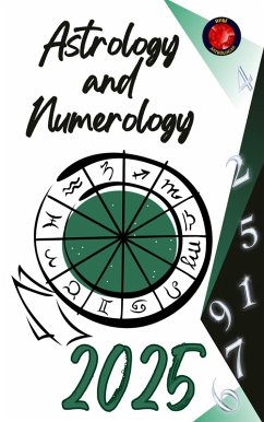 Astrology and Numerology 2025 (eBook, ePUB) - Rubi, Alina