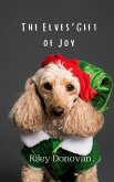 The Elves' Gift of Joy The Elves' Gift of Joy
