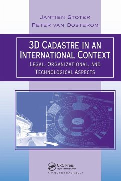 3D Cadastre in an International Context - Stoter, Jantien E; Oosterom, Peter Van