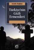 Türkiyenin Gizli Ermenileri