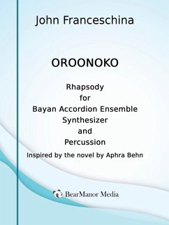 Cover Oroonoko - Rhapsody for Bayan Accordion Ensemble Synthesizer and Percussion