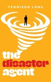 The Disaster Agent (eBook, ePUB) The Disaster Agent (eBook, ePUB)