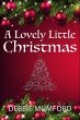 A Lovely Little Christmas (eBook, ePUB) - Bild 1