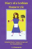 Diary of a Lesbian Housewyfe Diary of a Lesbian Housewyfe