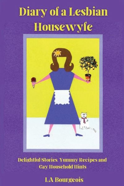 Diary of a Lesbian Housewyfe