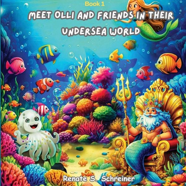 Meet Olli and Friends in their Undersea World (Latest Version)