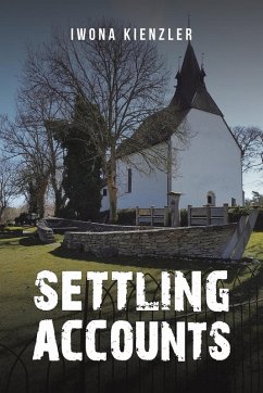 Settling Accounts - Kienzler, Iwona