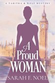 A Proud Woman A Proud Woman